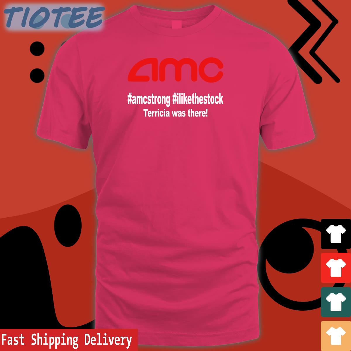 Amc Amcstrong Ilikethestock Terricia Was There Shirt Amc Amcstrong Ilikethestock Terricia Was There Shirt