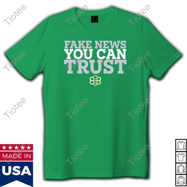 Fake New You Can Trush TShirts Fake New You Can Trush TShirts