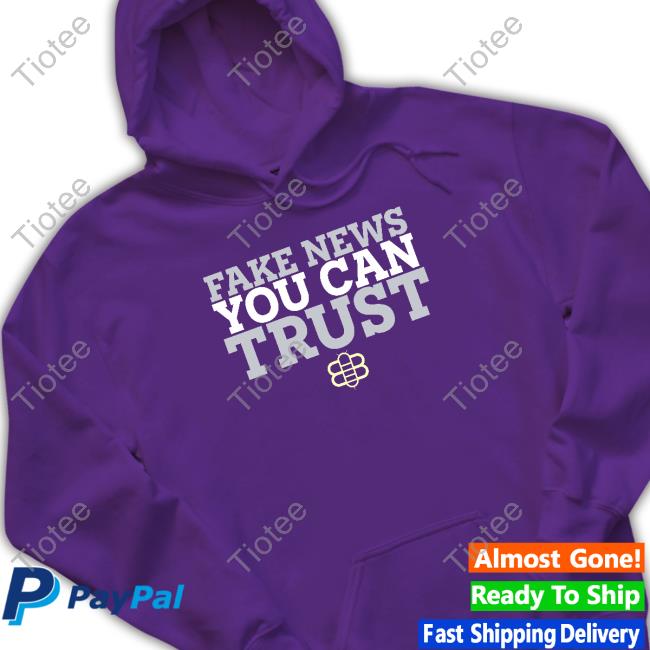 Fake New You Can Trush TShirts Fake New You Can Trush TShirts