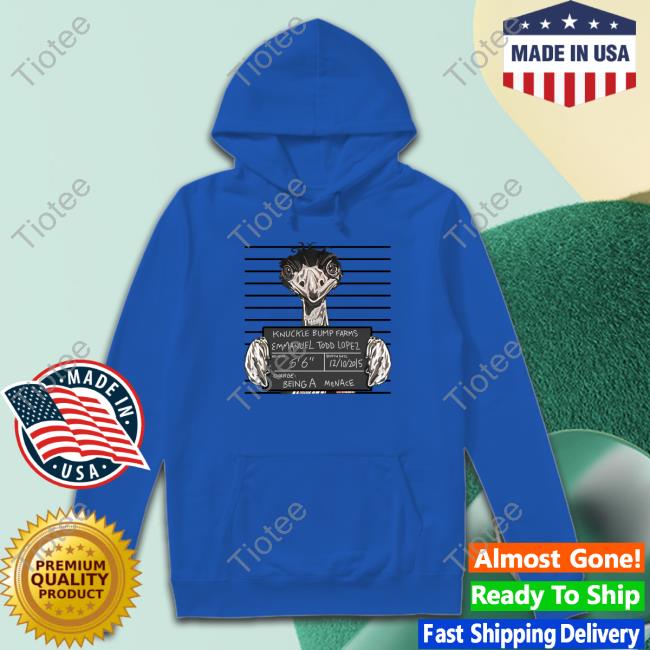 Knuckle Bump Farms Emmanuel Todd Lopez Shirts Knuckle Bump Farms Emmanuel Todd Lopez Shirts