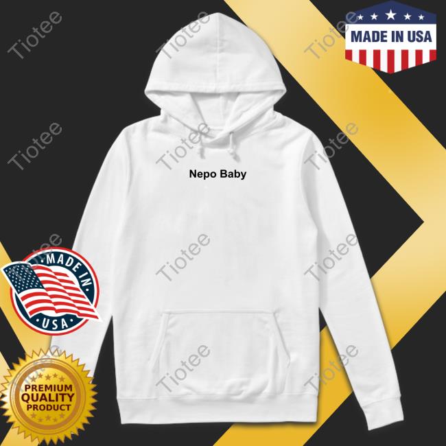 Nepo Baby Sweatshirt Nepo Baby Sweatshirt