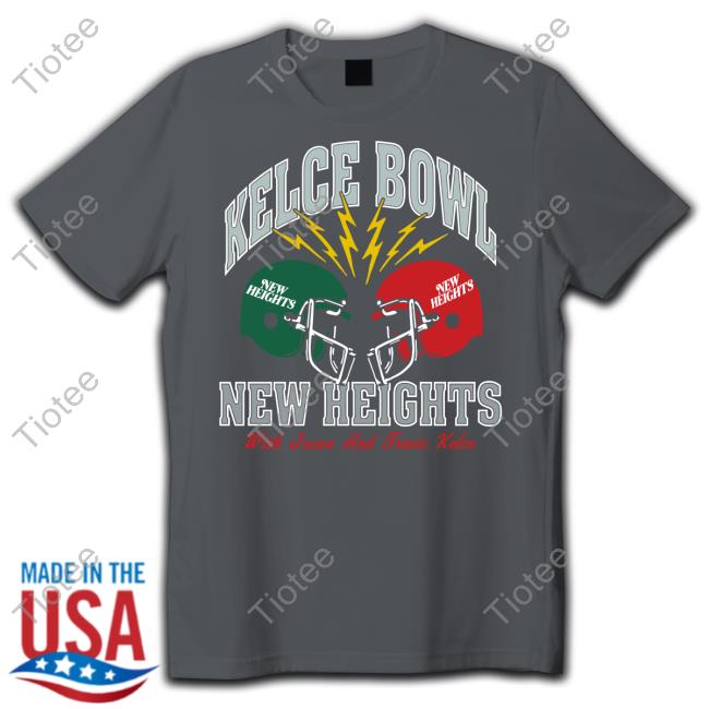 Official Kelce Bowl New Heights With Jason And Travis Kelce Tee Official Kelce Bowl New Heights With Jason And Travis Kelce Tee