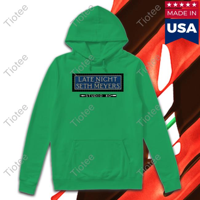 Late Night With Seth Meyers Shirts Late Night With Seth Meyers Shirts