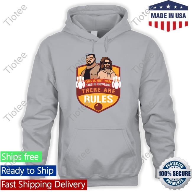 This Is Not ‘Nam This Is Bowling There Are Rules TankTop This Is Not ‘Nam This Is Bowling There Are Rules TankTop