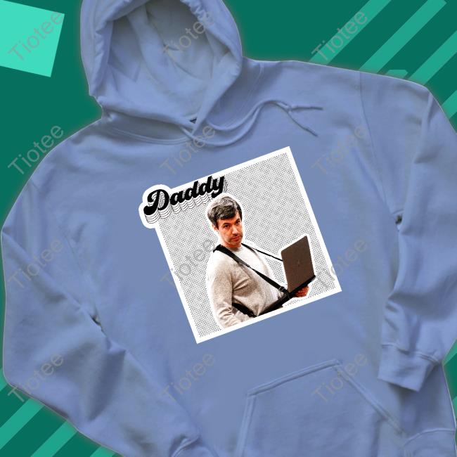 Nathan Fielder Daddy Hooded Sweatshirt Shirts That Go Hard Shirtsthtgohard Nathan Fielder Daddy Hooded Sweatshirt Shirts That Go Hard Shirtsthtgohard