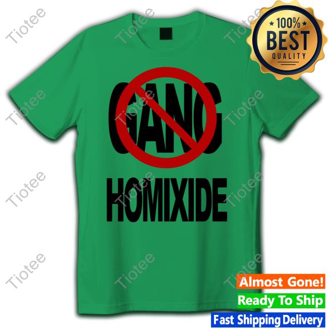 Not A Gang Homixide Tank