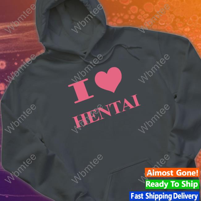 Hard Drive I Love Hentai Shirt HardDriveMag Hard Drive I Love Hentai Shirt HardDriveMag