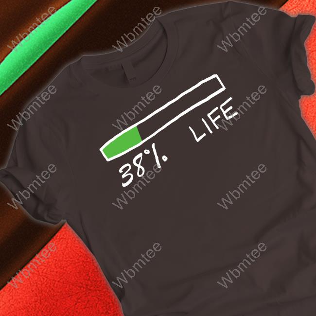 Nas Daily 38% Life T Shirts Nas Daily 38% Life T Shirts