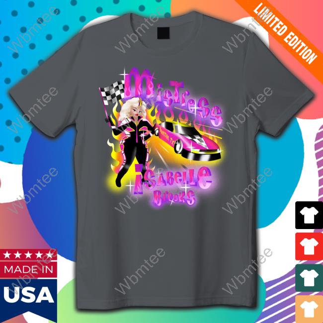Racer Airbrush TShirts Mistress Isabelle Brooks Merch Racer Airbrush TShirts Mistress Isabelle Brooks Merch