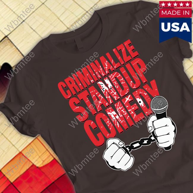 Criminalize Stand-Up Comedy Hoodie Criminalize Stand-Up Comedy Hoodie