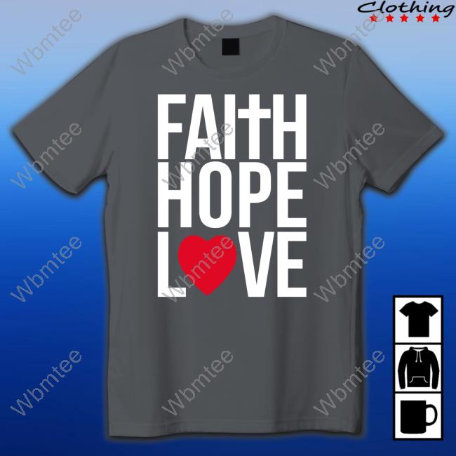 Official Officer Tatum Merch Faith Hope Love T Shirt Official Officer Tatum Merch Faith Hope Love T Shirt