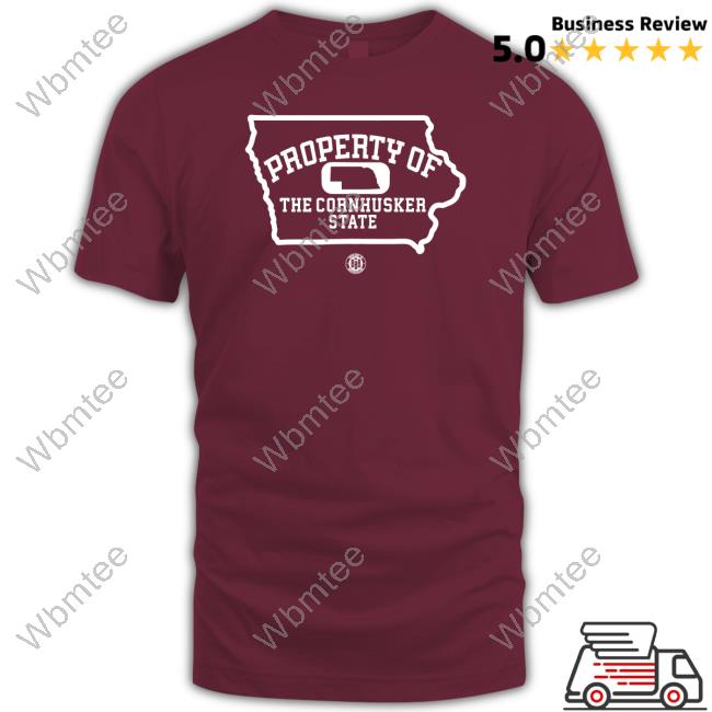 Property Of The Cornhusker State Shirt Red Property Of The Cornhusker State Shirt Red