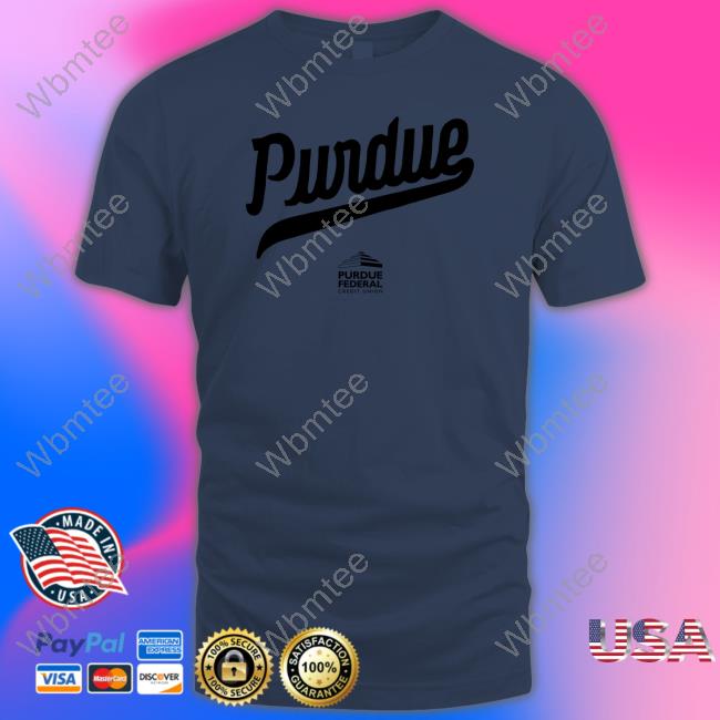 Official Purdue Shirt Official Purdue Shirt