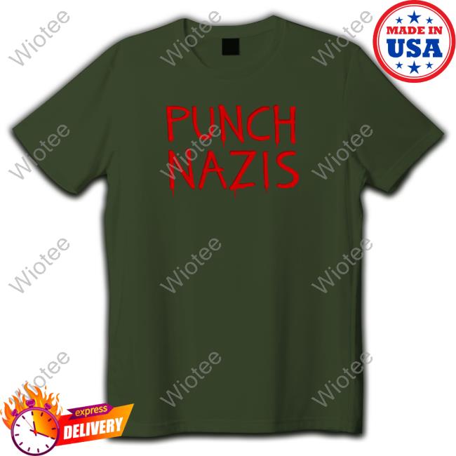 Punch Nazis Shirts Punch Nazis Shirts