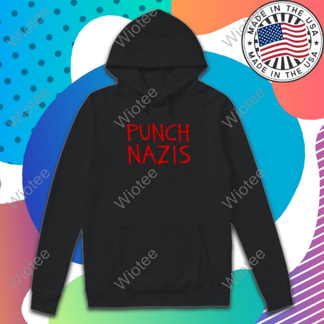 Punch Nazis Shirts Punch Nazis Shirts