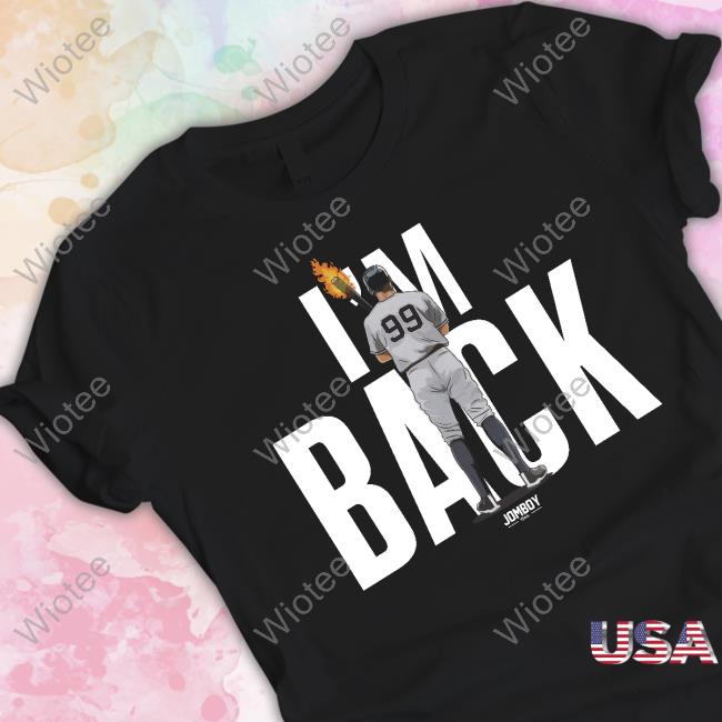 I'm Back Tee I'm Back Tee
