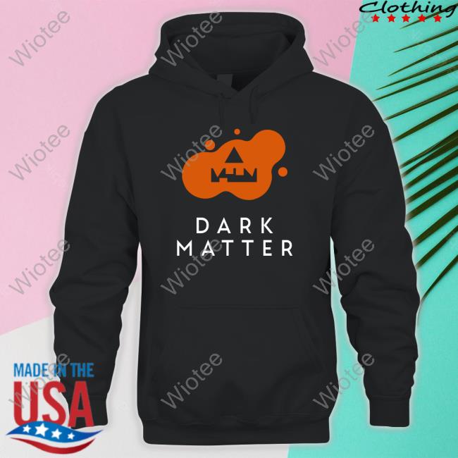 Dark Official Matter Magazine Shop Jacked O'lantern Dark Matter Halloween Tri Blend Hoodie Night Worms Dark Official Matter Magazine Shop Jacked O'lantern Dark Matter Halloween Tri Blend Hoodie Night Worms