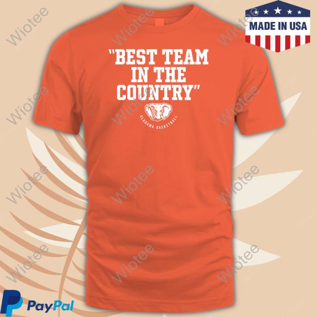 Official Breakingt Merch Alabama Basketball Best Team In The Country Shirt Official Breakingt Merch Alabama Basketball Best Team In The Country Shirt