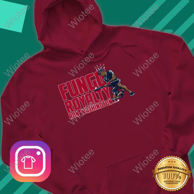 Fungo Royalty Ron Washington Shirt Breakingt Fungo Royalty Ron Washington Shirt Breakingt