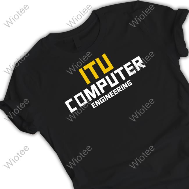 Itu Computer Engineering Hoodie Itu Computer Engineering Hoodie