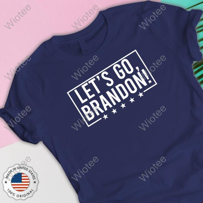 Official Let's Go Brandon Tee Shirt Official Let's Go Brandon Tee Shirt