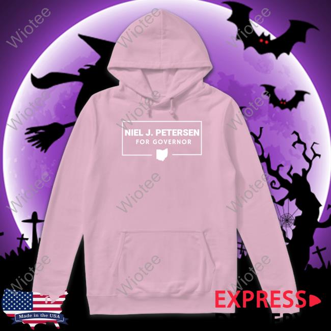 Official Niel J. Petersen For Governor Tee Shirt Official Niel J. Petersen For Governor Tee Shirt