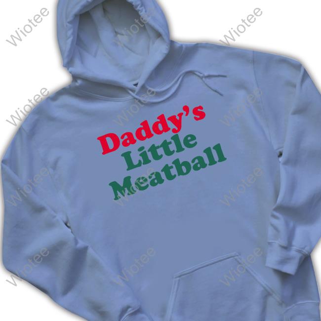 Official Daddy's Little Meatball Tee Official Daddy's Little Meatball Tee